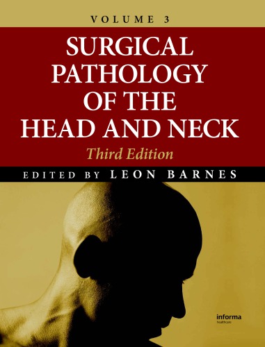 Surgical Pathology Of The Head And Neck Vol 3 3rd Ed L Barnes