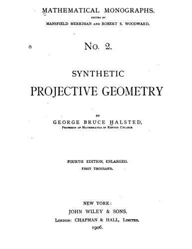 Synthetic Projective Geometry 4th Ed G Halsted