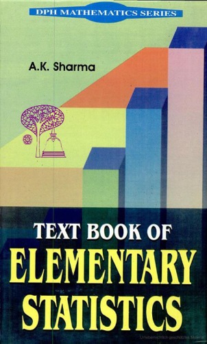 Text Book Of Elementary Statistics A Sharma