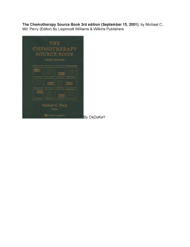 The Chemotherapy Source Book 3rd Ed M Perry