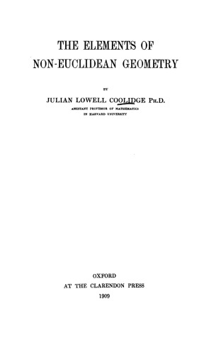 The Elements Of Noneuclidean Geometry J Coolidge
