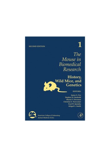 The Mouse In Biomedical Research 2nd Ed J Fox Et Al