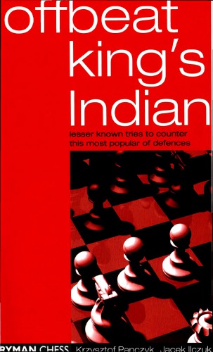 The Offbeat Kings Indian Lesser Known Tries To Counter K Panczyk