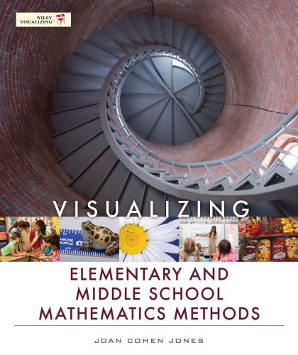 Visualizing Elementary And Middle School Mathematics Methods Joan Cohen Jones