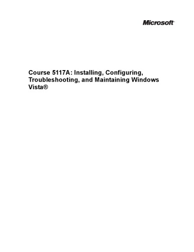 Installing Configuring Troubleshooting And Maintaining Windows Vista