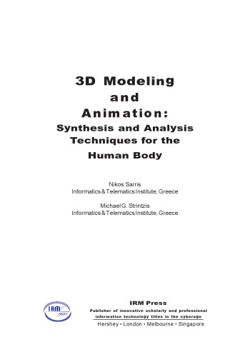 3d Modeling And Animation Synthesis And Analysis Techniques For The Human Body Nikos Sarris Michael G Strintzis