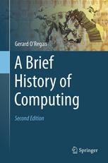 A Brief History Of Computing 2nd Edition Gerard Oregan