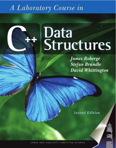 A Laboratory Course In C Data Structures Jim Roberge Stefan Brandle David Whittington