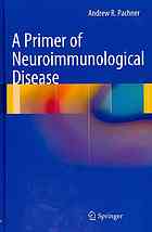 A Primer Of Neuroimmunological Disease 1st Edition Andrew R Pachner Auth