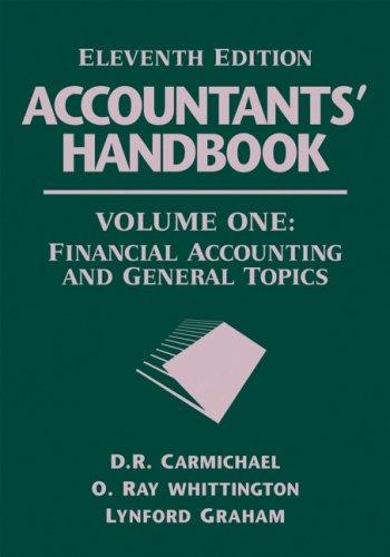 Accountants Handbook Volume 1 Financial Accounting And General Topics 11th Ed D R Carmichael
