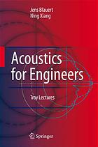 Acoustics For Engineers Troy Lectures Jens Blauert Ning Xiang Auth