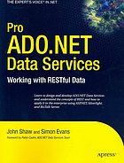 Pro Adonet Data Services Working With Restful Data 1st Edition John Shaw Simon Evans