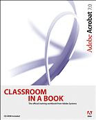 Adobe Acrobat 7 Covers Standard And Professionalcover The Official Training Workbook From Adobe Systemscover Includes Index Not Available