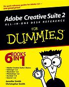 Adobe Creative Suite 2 Allinone Desk Reference For Dummies Jennifer Smith