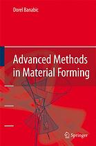 Advanced Methods In Material Forming D Banabic