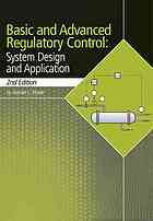 Advanced Regulatory Control System Design And Application 2nd Ed Harold L Wade