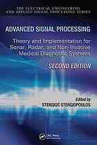 Advanced Signal Processing Theory And Implementation For Sonar Radar And Noninvasive Medical Diagnostic Systems 2nd Ed Stergios Stergiopoulos