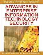 Advances In Enterprise Information Technology Security Djamel Khadraoui Francine Herrmann