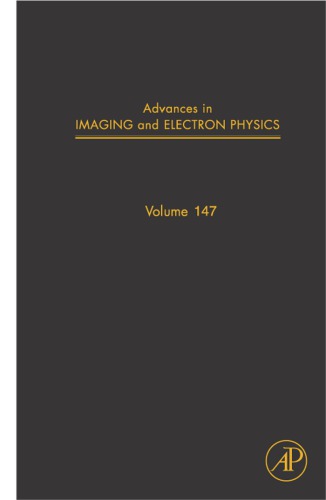 Advances In Imaging And Electron Physics 147 Peter Hawkes Eds