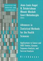 Advances In Statistical Methods For The Health Sciences Applications To Cancer And Aids Studies Genome Sequence Analysis And Survival Analysis Jeanlouis Auget Et Al