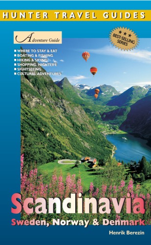 Adventure Guide To Scandinavia Sweden Norway Denmark Henrik Berezin