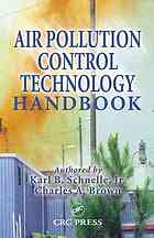 Air Pollution Control Technology Handbook Karl B Schnelle Charles A Brown