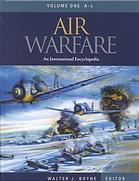 Air Warfare An International Encyclopedia Walter J Boyne Et Al