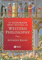An Illustrated Brief History Of Western Philosophy Illustrated Ed Anthony Kenny