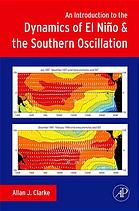 An Introduction To The Dynamics Of El Nino And The Southern Oscillation 1st Edition Clarke