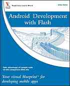 Android Development With Flash Your Visual Blueprint For Developing Mobile Apps Julian Dolce