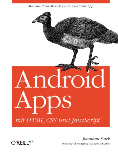 Androidapps Mit Html Css Und Javascript Jonathan Stark Lars Schulten