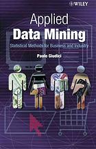 Applied Data Mining Statistical Methods For Business And Industry Paolo Giudici