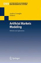 Artificial Markets Modeling Methods And Applications Andrea Consiglio