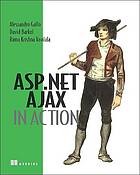 Aspnet Ajax In Action 1st Edition Alessandro Gallo David Barkol Rama Krishna Vavilala