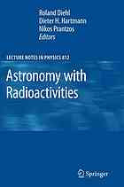 Astronomy With Radioactivities 1st Edition R Diehl Auth Roland Diehl