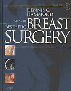 Atlas Of Aesthetic Breast Surgery Dennis C Hammond