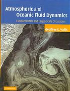 Atmospheric And Oceanic Fluid Dynamics Fundamentals And Largescale Circulation Geoffrey K Vallis