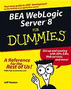 Bea Weblogic Server 8 For Dummies Jeff Heaton