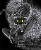 Bee Roselynn Fisher Verlyn Klinkenborg