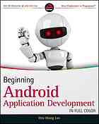 Beginning Android Application Development Weimeng Lee