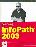 Beginning Infopath 2003 F Scott Barker