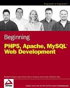 Beginning Php5 Apache Mysql Web Development Michael Glass Et Al