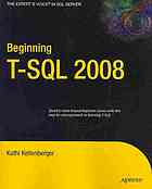 Beginning Tsql 2008 Kathi Kellenberger