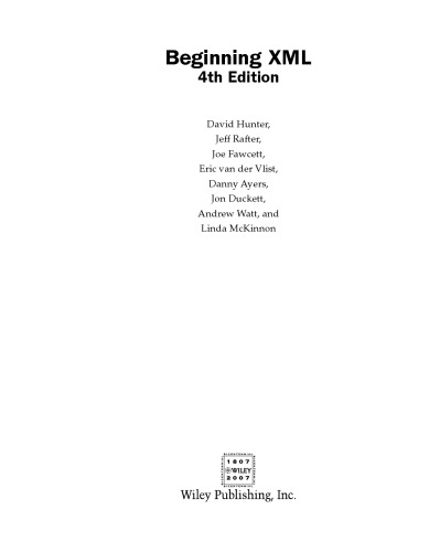 Beginning Xml 4th Ed David Hunter Jeff Rafter Joe Fawcett