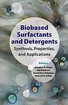 Biobased Surfactants And Detergents Synthesis Properties And Applications Douglas G Hayes Et Al