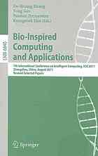 Bioinspired Computing And Applications 7th International Conference On Intelligent Computing Icic 2011 Zhengzhouchina August 1114 2011 Revised Selected Papers 1st Edition Yuxi Liu
