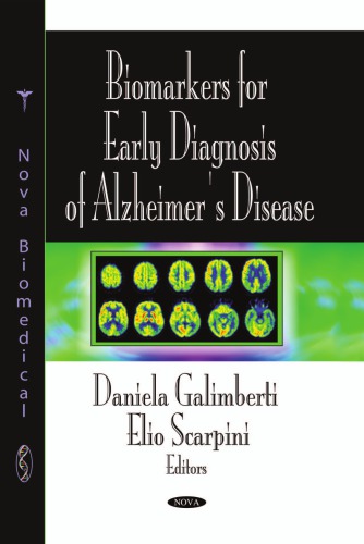 Biomarkers For Early Diagnosis Of Alzheimers Disease Daniela Galimberti E Scarpini