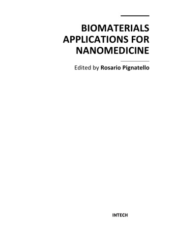 Biomaterials Applications For Nanomedicine Rosario Pignatello