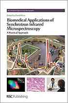 Biomedical Applications Of Synchrotron Infrared Microspectroscopy David Moss