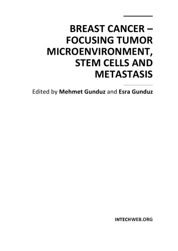 Breast Cancer Focusing Tumor Microenvironment Stem Cells And Metastasis Mehmet Gunduz Esra Gunduz